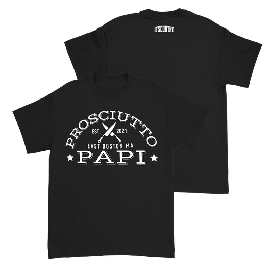 Prosciutto Papi T-Shirt (Pre-Order)